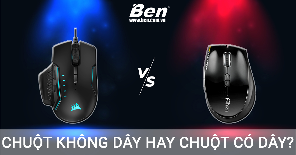 [Thắc mắc] Nên dùng chuột có dây hay không dây?