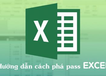 Cách phá pass Excel