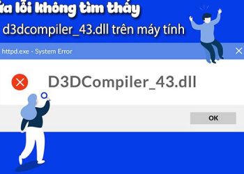 Lỗi d3dcompiler_43.dll