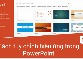 tùy chỉnh hiệu ứng Powerpoint