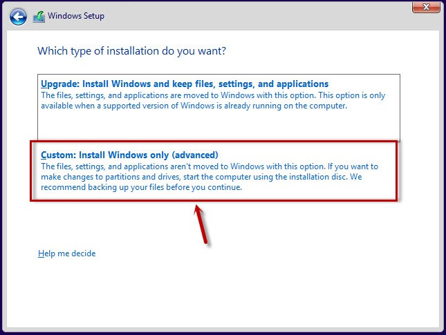 Chọn "Custom: Install Windows only (advanced)"