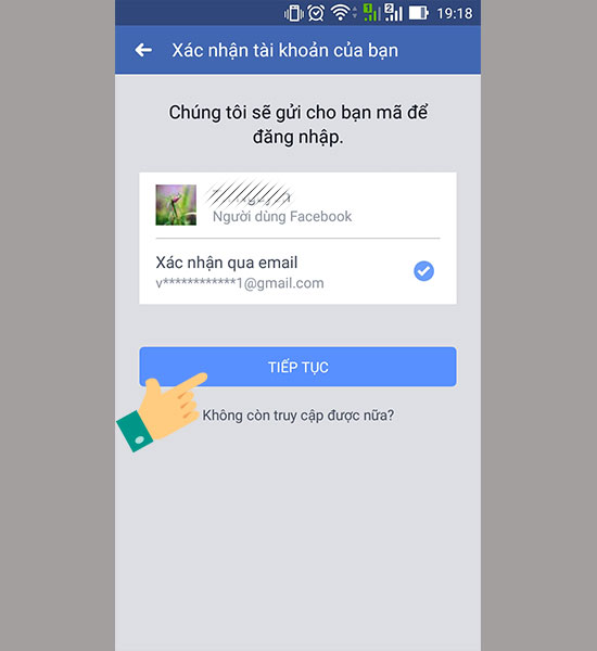 Chọn xác nhận bằng Email bạn dùng đăng ký tài khoản Facebook