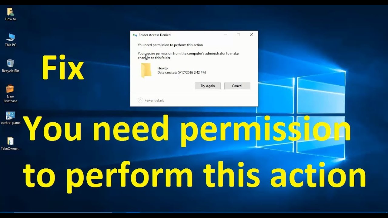 windows you need permission to perform this action