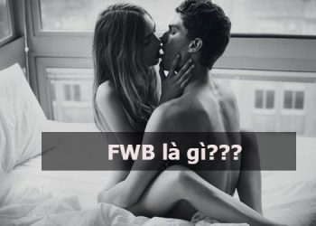 FWB là gì?