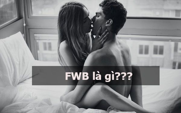 FWB là gì