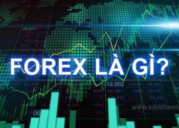 Forex là gì?