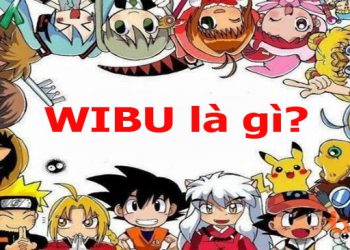 Wibu là gì?