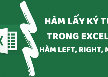 Hàm lấy ký tự bất kỳ trong Excel