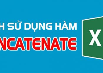 Hàm Concatenate trong Excel