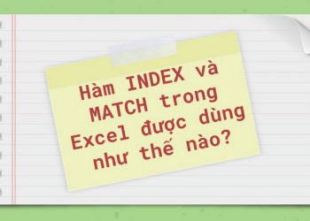 Cách sử dụng hàm Index và Match trong Excel