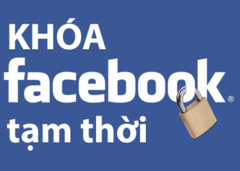 Hưỡng dẫn cách khóa Facebook tạm thời trên PC và điện thoại