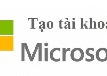 Đăng ký tài khoản Microsoft nhanh chỉ với 2 phút