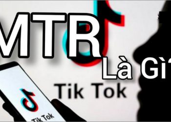 MTR là gì trên TikTok