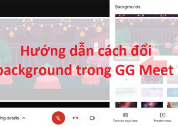 cách đổi background trong Google Meet
