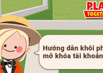 3 Cách Lấy Lại Tài Khoản Play Together Cực Nhanh & Dễ