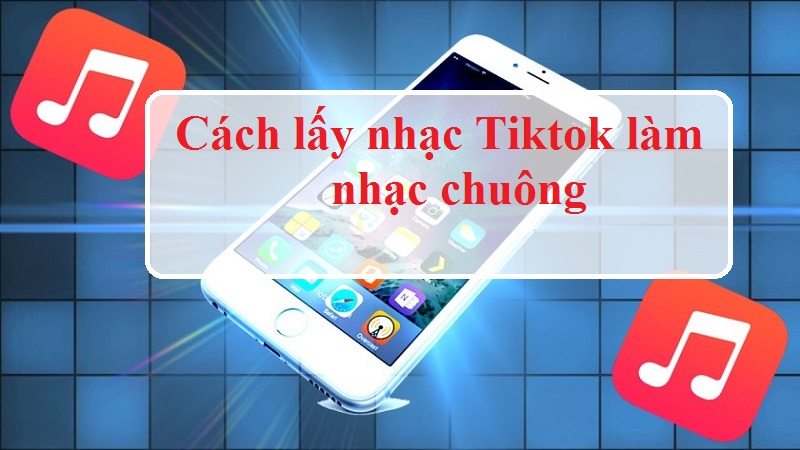 Những bước cơ bản nào cần thực hiện để lấy nhạc từ TikTok và sử dụng nó làm nhạc chuông cho iPhone?
