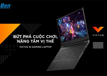 Laptop Gaming Victus 16 inch tân chiến binh chinh phục mọi game chiến