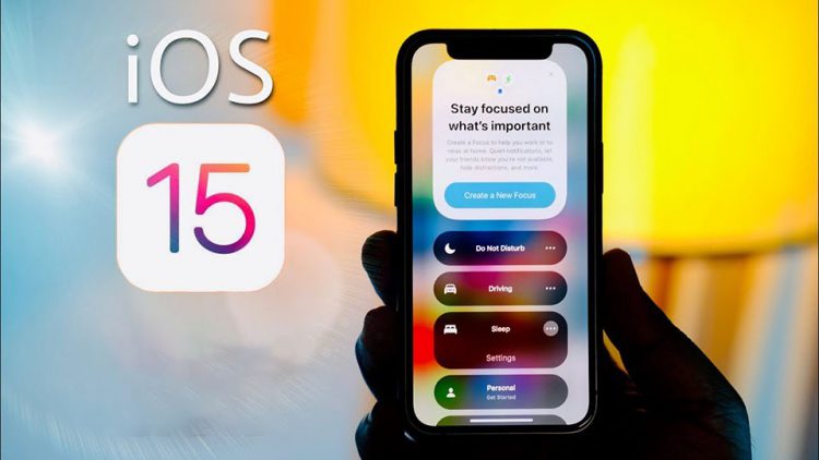 iOS 15 với chế độ Focus