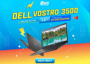 Đánh giá Dell Vostro 3500 – Laptop gọn, hiệu năng khỏe dành cho các bạn sinh viên, dân văn phòng