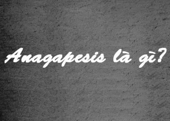 Anagapesis là gì? Anagapesis là mối quan hệ như thế nào?