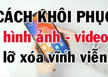cách khôi phục ảnh video đã xóa trên android