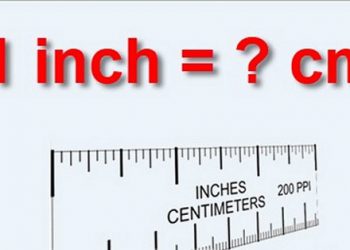 1 inch bằng bao nhiêu cm? Cách quy đổi nhanh nhất