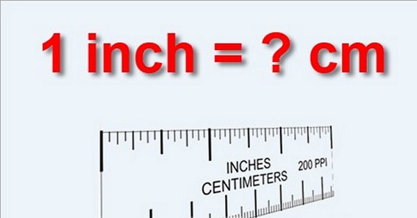 1 inch vày từng nào cm