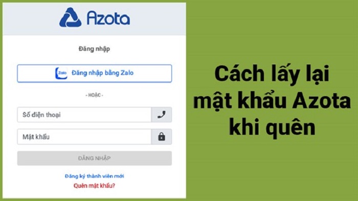 Cách lấy lại mật khẩu Azota