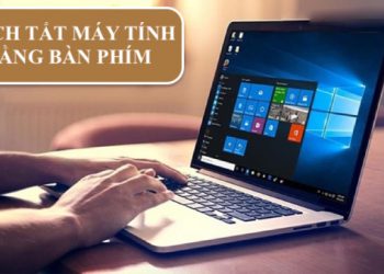 cách tắt máy vi tính bằng bàn phím