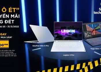 “Ét Ô Ét” – Khuyến mãi căng đét từ Lenovo