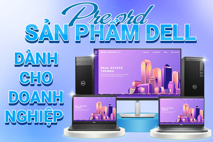 Đặt hàng trước cho các sản phẩm của Dell